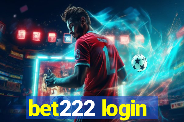 bet222 login